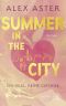[Summer in the City 01] • Ein Deal, keine Gefühle